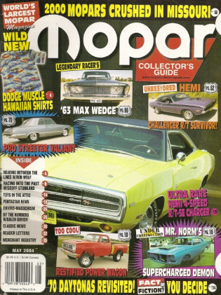 MOPAR COLLECTORS GUIDE 2004 MAY - 76 4X4 POWER WAGON, 72 BLOWN GSS DEMON